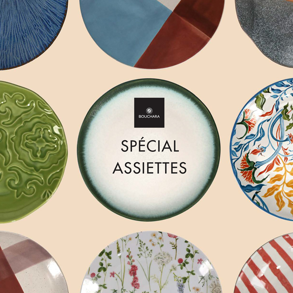 Bouchara - Spécial Assiettes