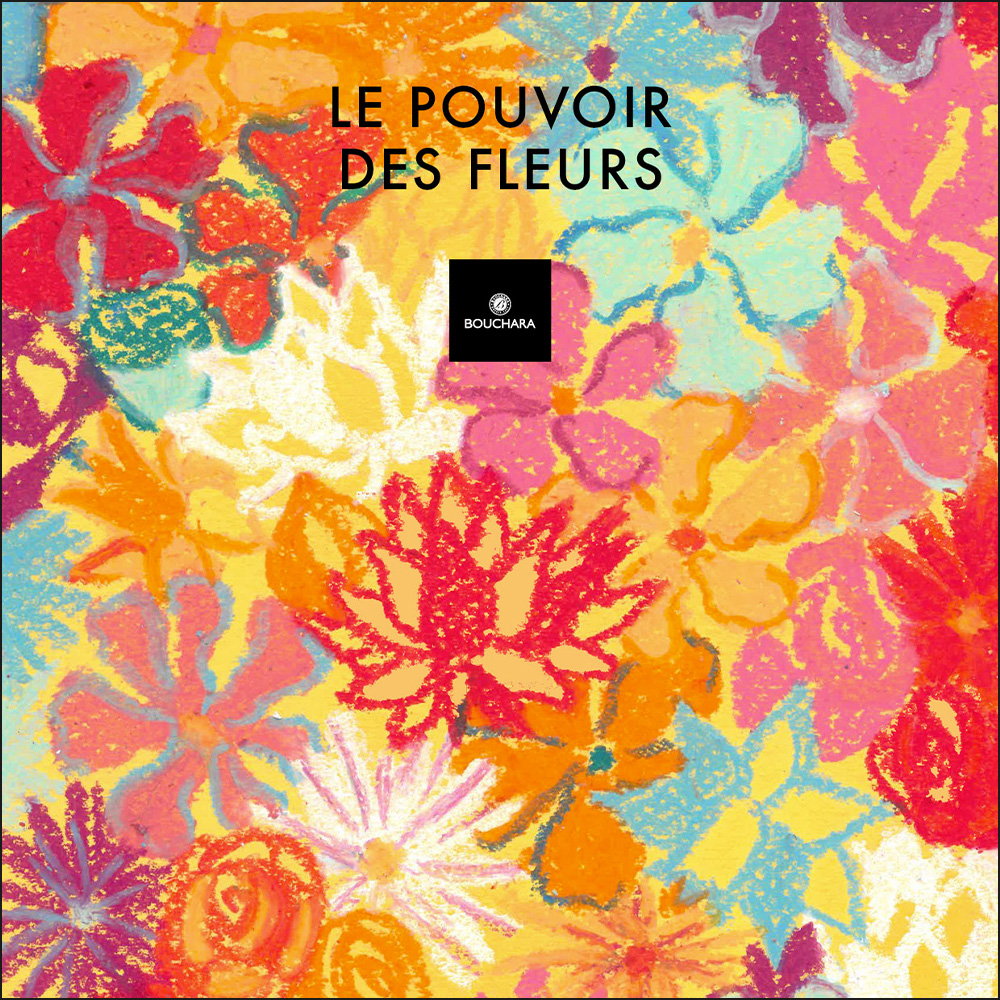 Bouchara - Le pouvoir des fleurs