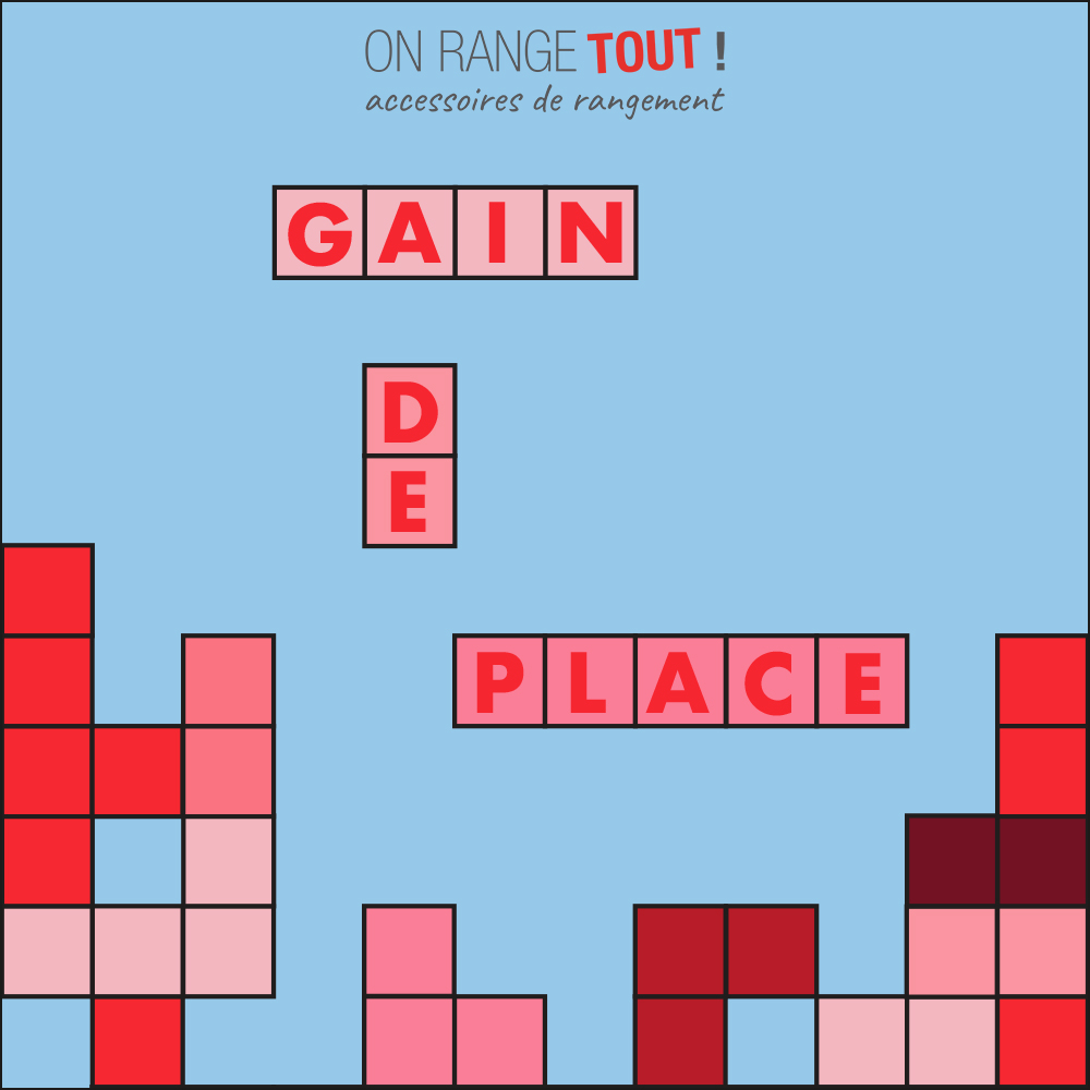 On Range Tout - Gain de Place