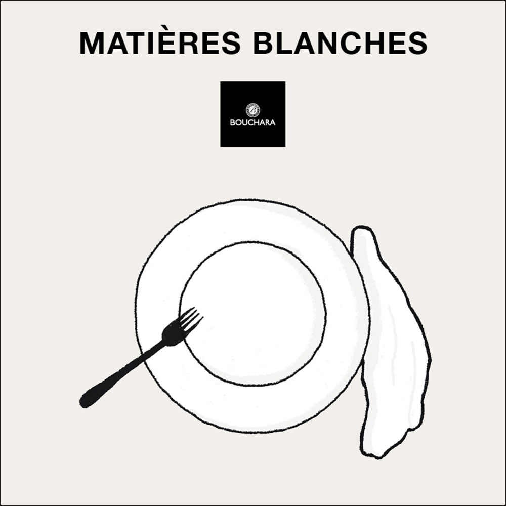 Bouchara - Matières Blanches